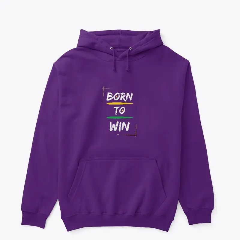 Born To Win